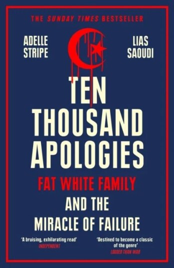Ten Thousand Apologies Av Adelle Stripe, Lias Saoudi