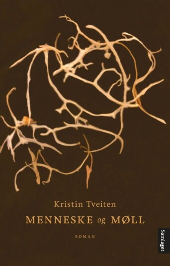Menneske Og Møll Av Kristin Tveiten