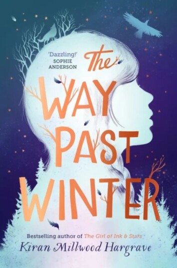 The Way Past Winter (Paperback) Av Kiran Millwood Hargrave The Way Past Winter (Paperback) Av Kiran Millwood Hargrave