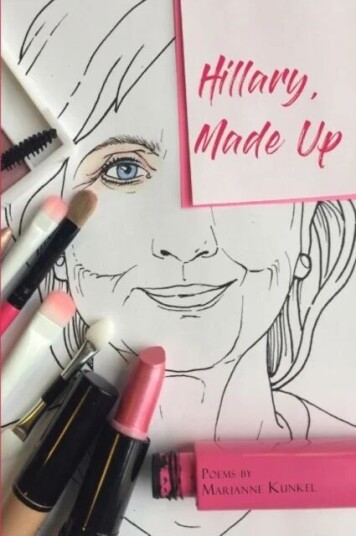 Hillary, Made Up Av Marianne Kunkel Hillary, Made Up Av Marianne Kunkel
