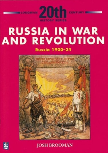 Russia in War and Revolution: Russia 190024 3rd Booklet of Second Set