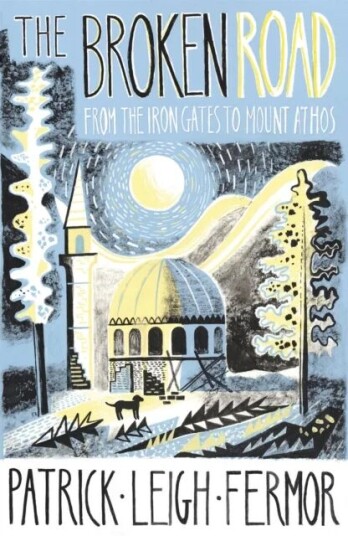 The Broken Road Av Patrick Leigh Fermor