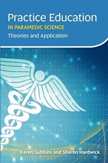 Practice Education In Paramedic Science Av Karen Gubbins, Sharon Hardwick