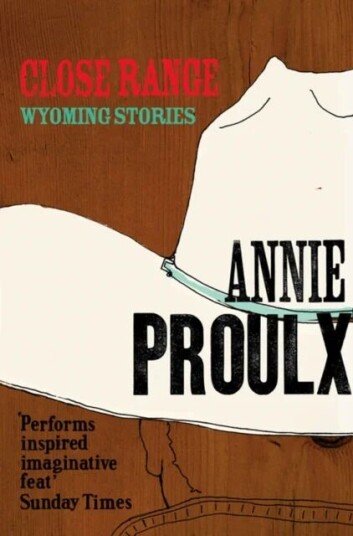 Close Range Av Annie Proulx