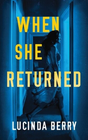 When She Returned When She Returned