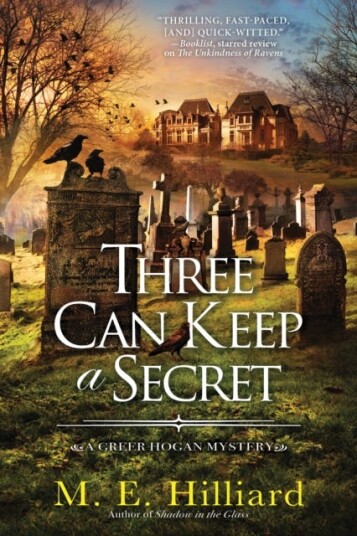 Three Can Keep A Secret Av M. E. Hilliard