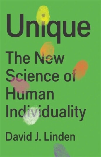 Unique Av David J. Linden