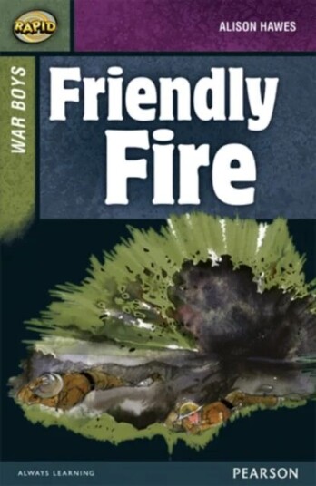 Rapid Stage 8 Set B: War Boys: Friendly Fire Av Alison Hawes, Dee Reid, Celia Warren