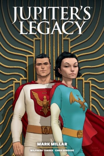 Jupiter's Legacy Library Edition Volume 1 Jupiter's Legacy Library Edition Volume 1