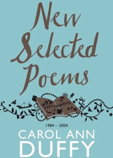 New Selected Poems Av Carol Ann Duffy Dbe