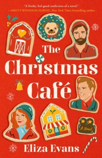 The Christmas Cafe Av Eliza Evans