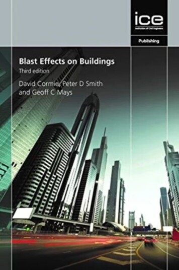 Blast Effects On Buildings, Third Edition Av Geoff Mays Peter Smith David Cormie Blast Effects On Buildings, Third Edition Av Geoff Mays Peter Smith David Cormie