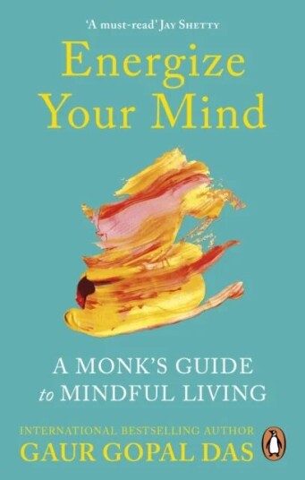 Energize Your Mind Av Gaur Gopal Das