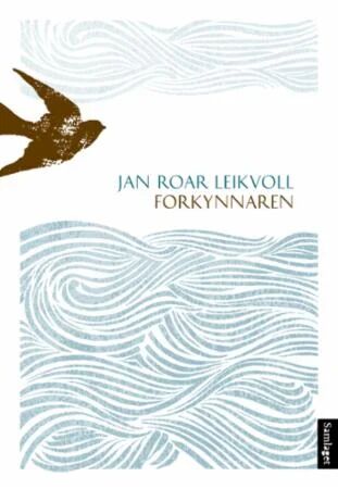 Forkynnaren Av Jan Roar Leikvoll