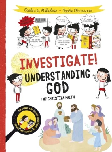 Investigate! Understanding God Av Sophie De Mullenheim