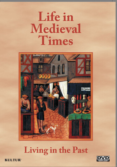 Living In The Past: Life In Medieval Times DVD