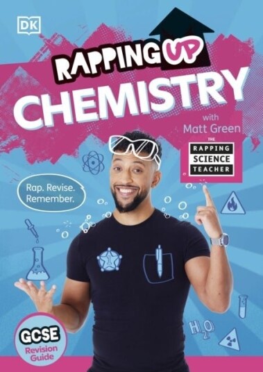 Rapping Up Chemistry Rapping Up Chemistry