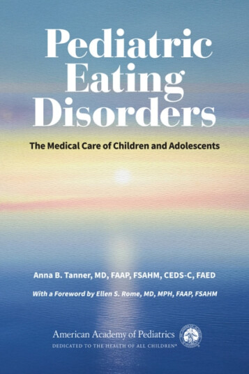 Pediatric Eating Disorders  The Medical Care of Children and Adolescents