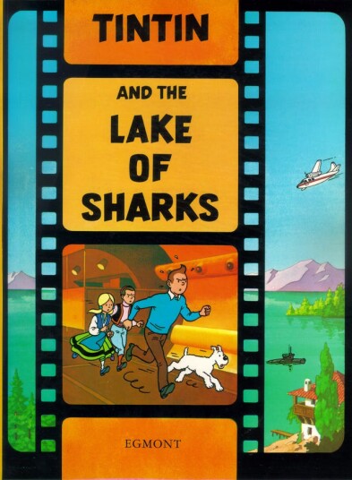 Tintin And The Lake Of Sharks Av Herge