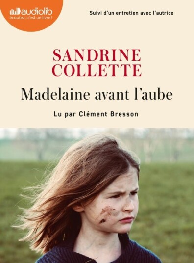 Madelaine avant l'aube Madelaine avant l'aube