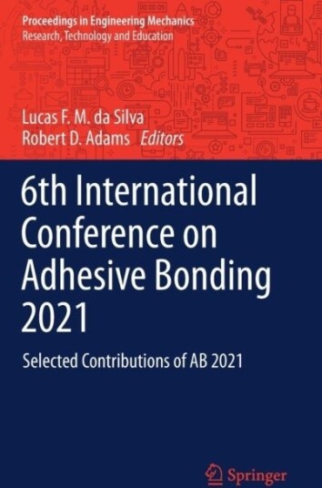 6th International Conference on Adhesive Bonding 2021