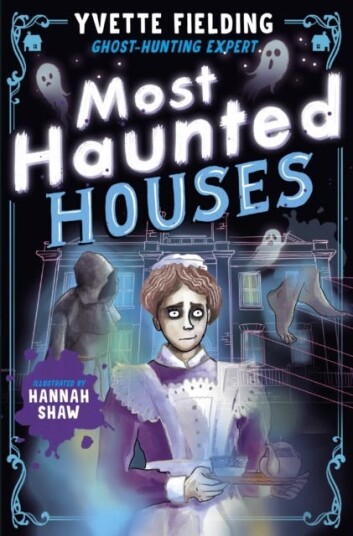 Most Haunted Houses Most Haunted Houses