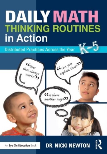 Daily Math Thinking Routines in Action Daily Math Thinking Routines in Action