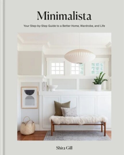 Minimalista Av Shira Gill