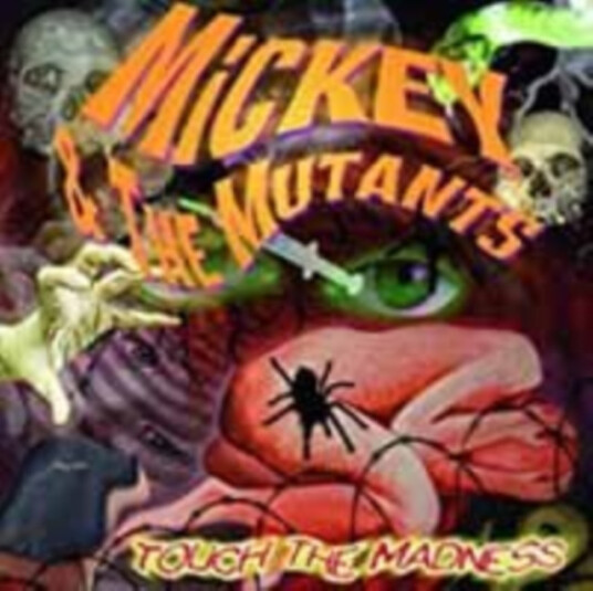 Mickey & The Mutants Touch The Madness CD Mickey & The Mutants Touch The Madness CD