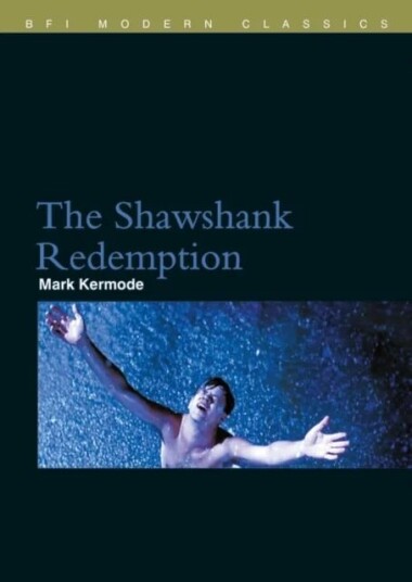 The Shawshank Redemption Av Mark Kermode