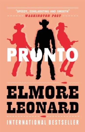 Pronto Av Elmore Leonard