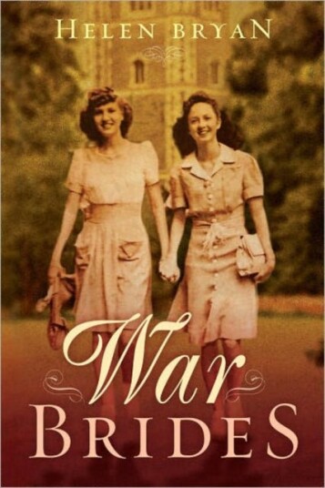 War Brides Av Helen Bryan