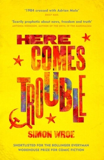 Here Comes Trouble Here Comes Trouble