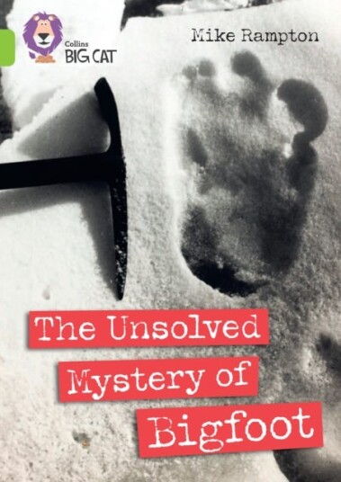The Unsolved Mystery of Bigfoot  Band 11/Lime