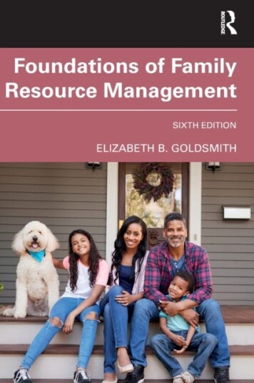 Foundations Of Family Resource Management Av Elizabeth B. (Florida State University Usa) Goldsmith