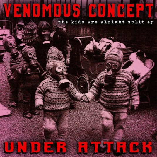 Venomous Concept Under Attack Kids Are Alright Split Ep LP/Vinyl