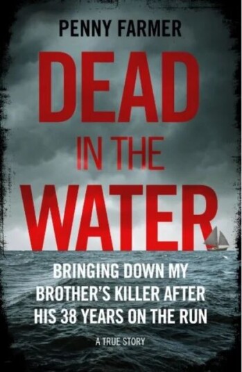 Dead In The Water Av Penny Farmer