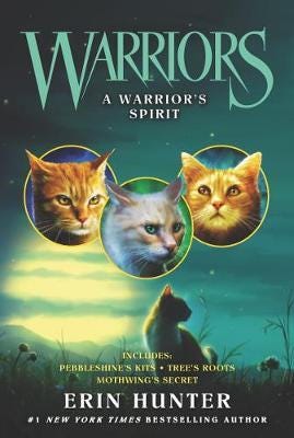 Warriors: A Warrior¿s Spirit Av Erin Hunter Warriors: A Warrior¿s Spirit Av Erin Hunter