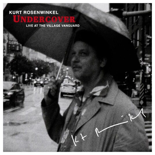 Kurt Rosenwinkel Undercover Live at the Village Vanguard LP/Vinyl Kurt Rosenwinkel Undercover Live at the Village Vanguard LP/Vinyl