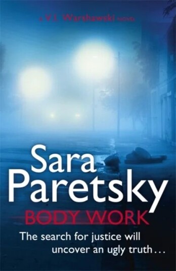 Body Work Av Sara Paretsky