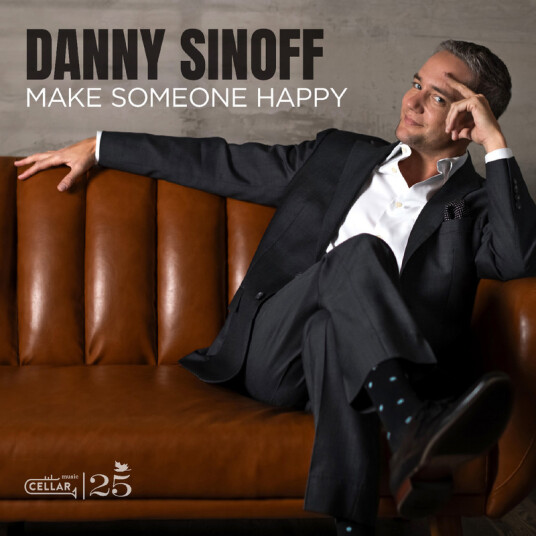 Danny Sinoff Make Someone Happy CD