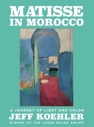 Matisse in Morocco Matisse in Morocco