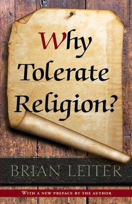 Why Tolerate Religion? Updated Edition