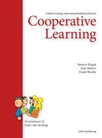 Cooperative Learning Av Spencer Kagan, Jette Stenlev