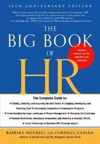 The Big Book Of Hr - 10th Anniversary Edition Av Barbara (Barbara Mitchell ) Mitchell, Cornelia (Cornelia Gamlem) Gamlem The Big Book Of Hr - 10th Anniversary Edition Av Barbara (Barbara Mitchell ) Mitchell, Cornelia (Cornelia Gamlem) Gamlem