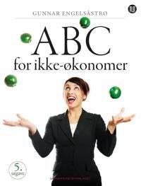 Abc For Ikke-Økonomer Av Gunnar Engelsåstrø