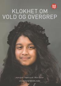Klokhet Om Vold Og Overgrep
