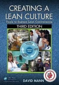 Creating A Lean Culture Av David (In Private Practice London Uk.Nhs Trust Kent Uk) Mann