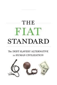 Ammous Saifedean The Fiat Standard