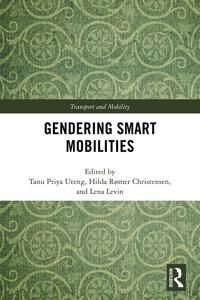 Christensen Hilda Rømer Gendering Smart Mobilities